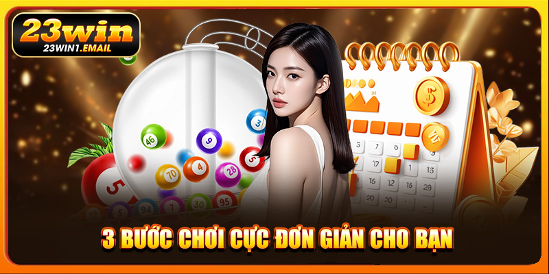 3 bước chơi cực đơn giản cho bạn