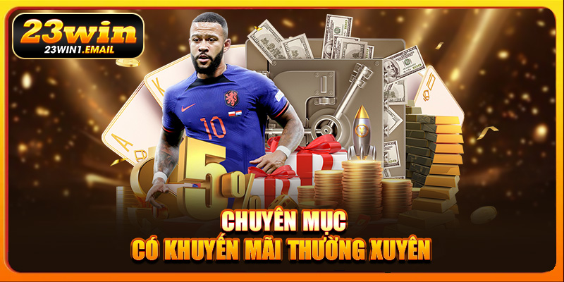 Chuyên mục có khuyến mãi thường xuyên