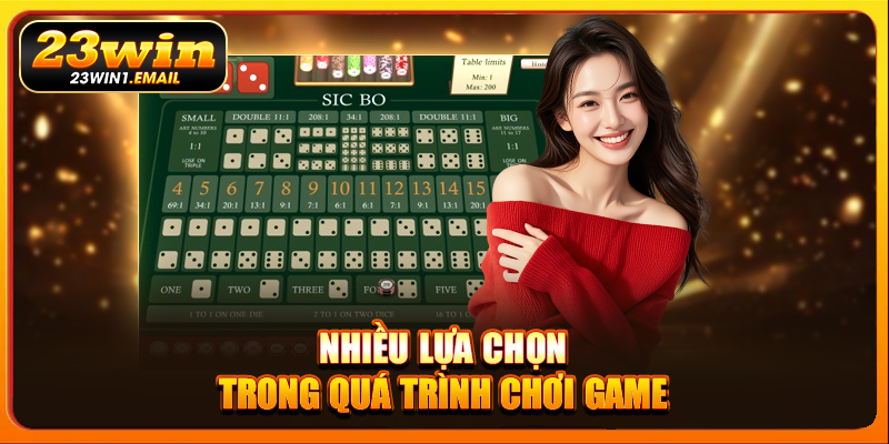 Nhiều lựa chọn trong quá trình chơi game